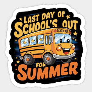 last day of school out for summer Sticker